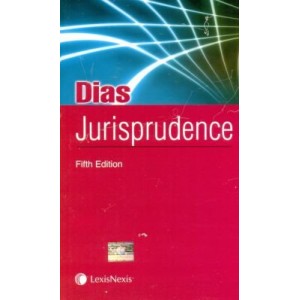 LexisNexis's Dias on Jurisprudence for B.S.L & LL.B by R. W. M Dias
